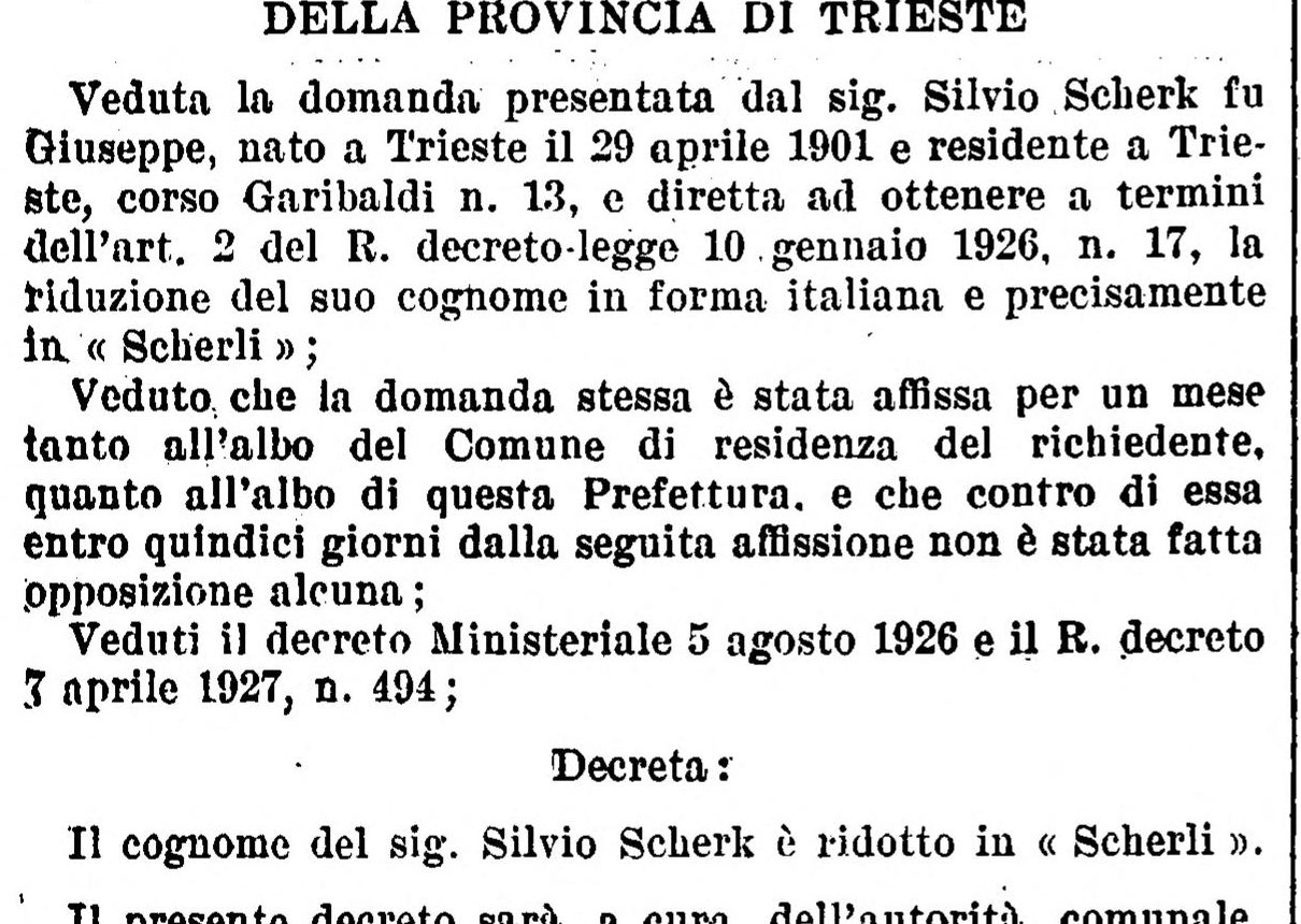 Decree of the Prefect of Trieste printed in the Gazzetta Ufficiale of 4 October 1930, reducing the surname of Silvio Scherk, born Trieste 29 April 1901, to Scherli.