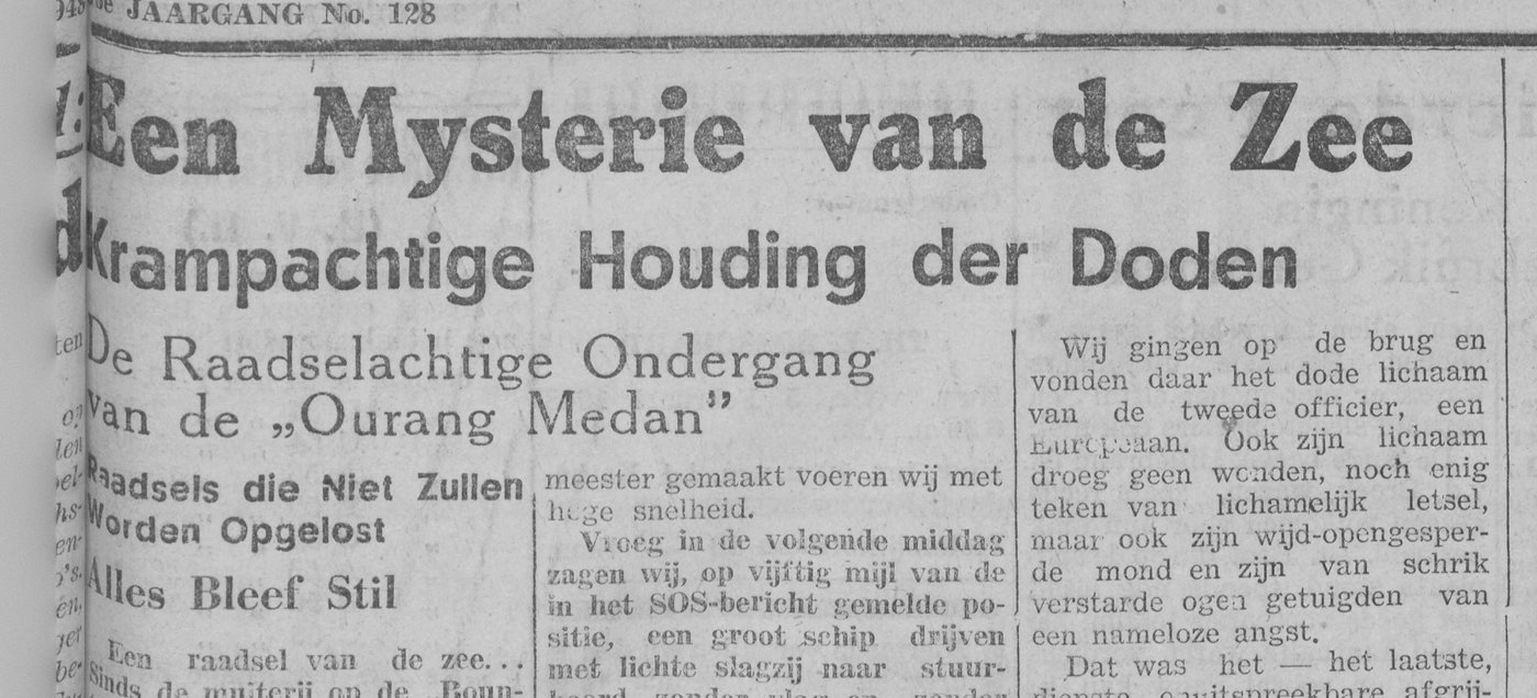 Headline of De locomotief, 3 February 1948: Een Mysterie van de Zee, Krampachtige Houding der Doden, De Raadselachtige Ondergang van de Ourang Medan.